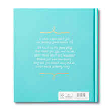 Load image into Gallery viewer, Hey Friend, I Wrote A Book About You Book