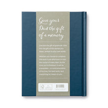 Load image into Gallery viewer, I Love You Dad And Here's Why Book