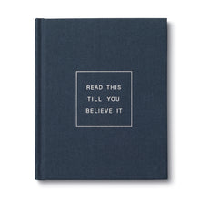Load image into Gallery viewer, Read This Till You Believe It Gift Book