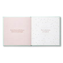 Load image into Gallery viewer, What Are Moms Made Of Book