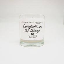 Load image into Gallery viewer, Congrats On The Thing! Soy Wax Candle