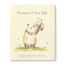 Load image into Gallery viewer, Because of You, Dad Gift Book
