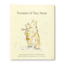 Load image into Gallery viewer, Because of You, Mom Gift Book
