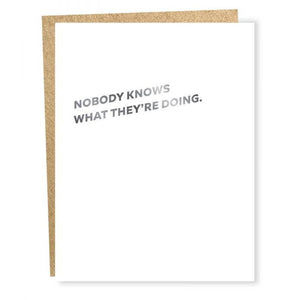 Nobody Knows Card